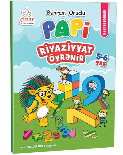 PAPİ RİYAZİYYAT ÖYRƏNİR (məktəbəqədər hazırlıq kitabı)