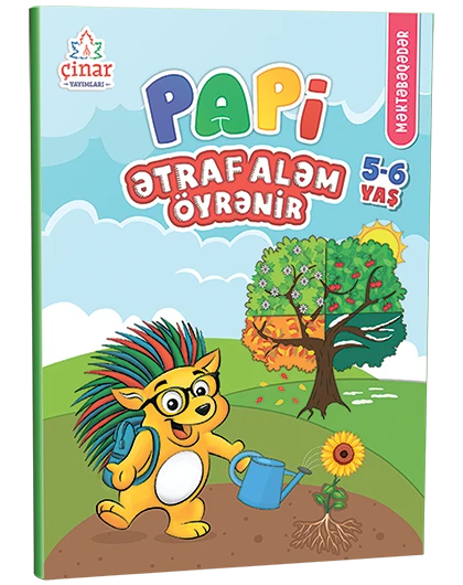 PAPİ ƏTRAF ALƏM ÖYRƏNİR (məktəbəhazırlıq vəsaiti)