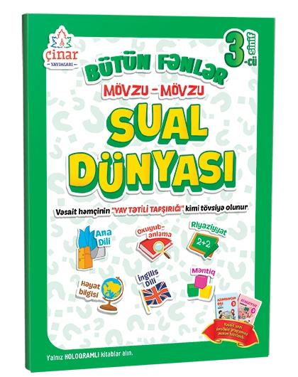 3-cu sinif bütün fənlər mövzu-mövzu SUAL DÜNYASI