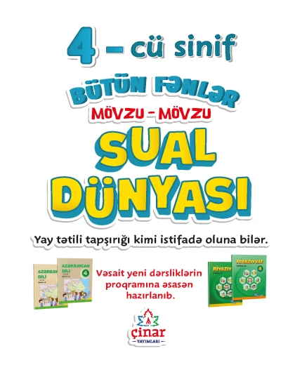 4-cü sinif Bütün Fənlər Sual Dünyası